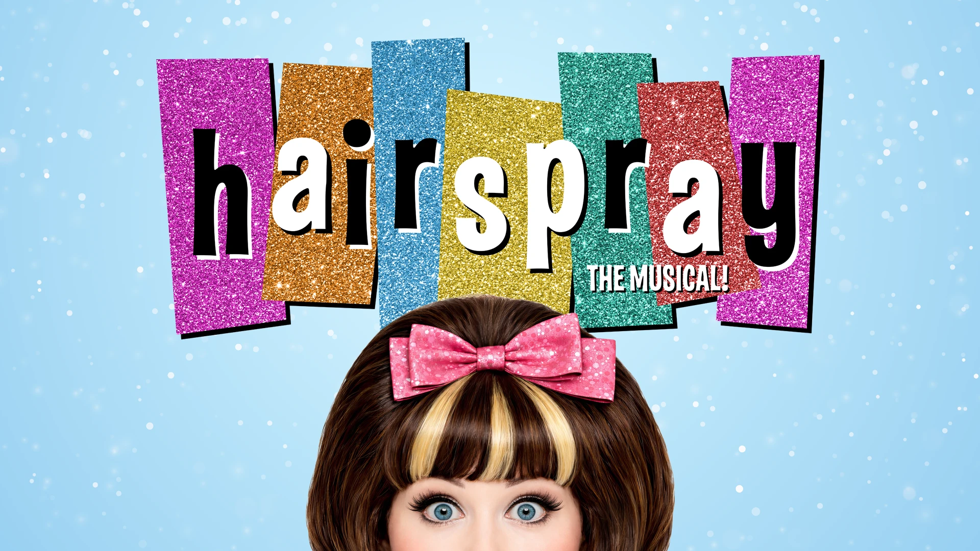 Hairspray the Musical